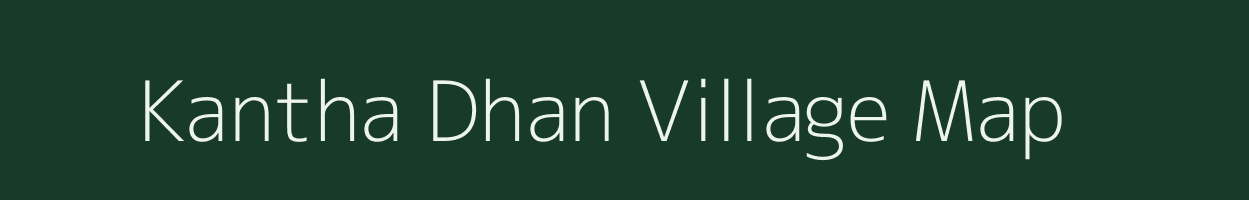 Kantha Dhan village map in Odisha