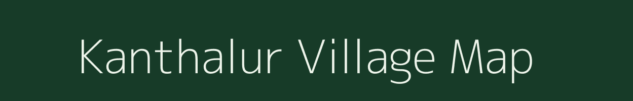 Kanthalur village map in Tamil Nadu