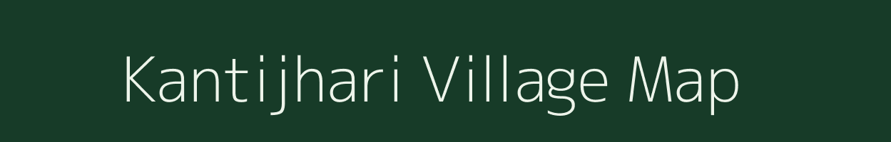 Kantijhari village map in Odisha