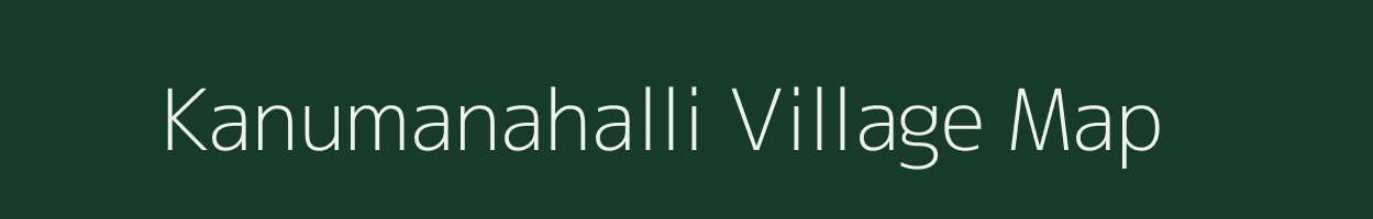 Kanumanahalli village map in Karnataka