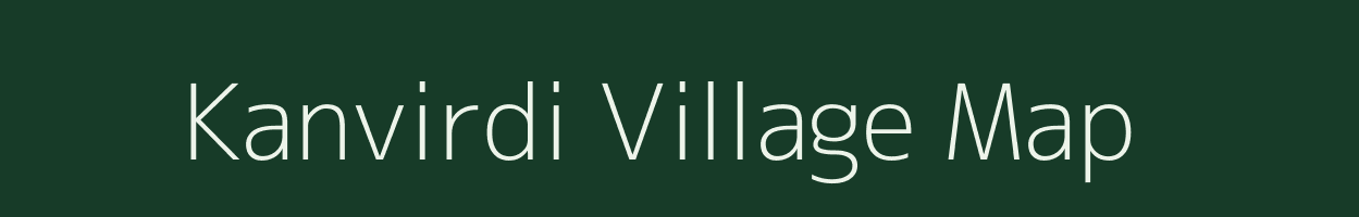 Kanvirdi village map in Gujarat