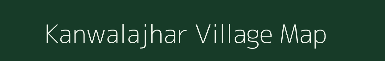 Kanwalajhar village map in Chhattisgarh