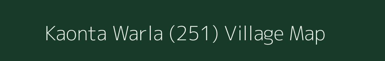 Kaonta Warla (251) village map in Himachal Pradesh