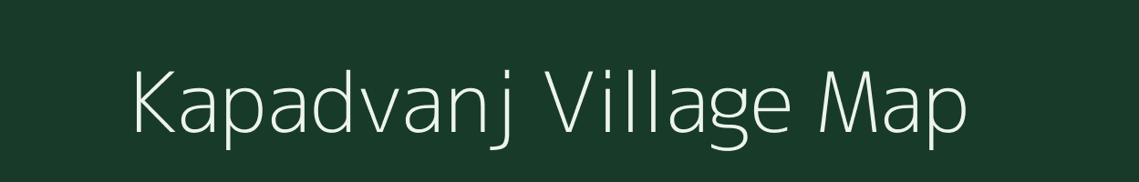 Kapadvanj village map in Gujarat