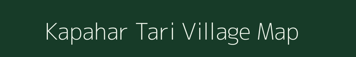 Kapahar Tari village map in Assam