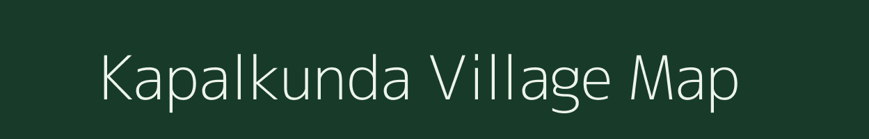 Kapalkunda village map in West Bengal