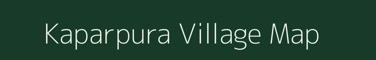 Kaparpura village map in Bihar