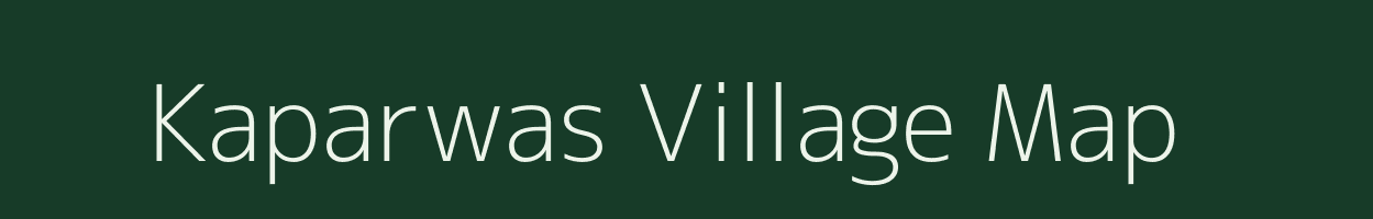 Kaparwas village map in Rajasthan