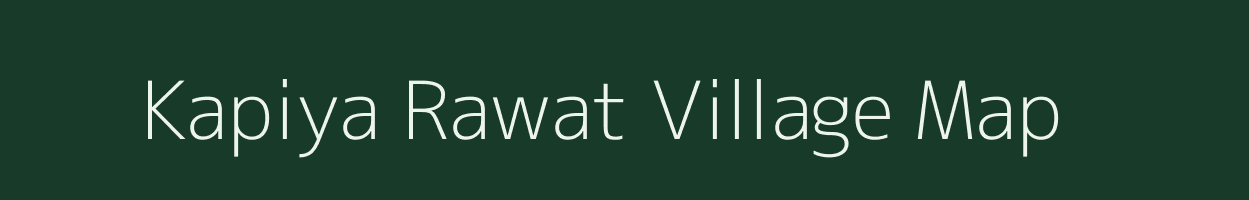 Kapiya Rawat village map in Uttar Pradesh