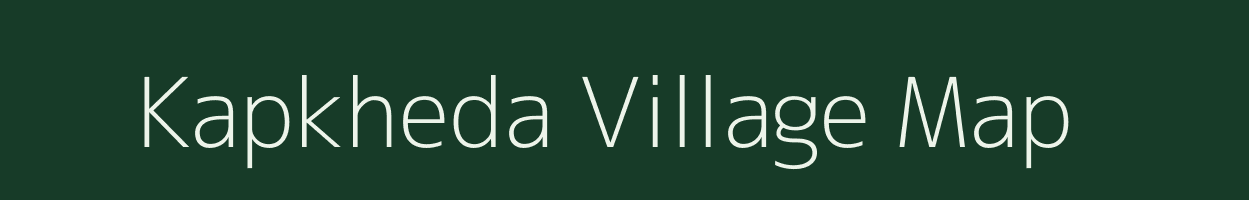 Kapkheda village map in Madhya Pradesh