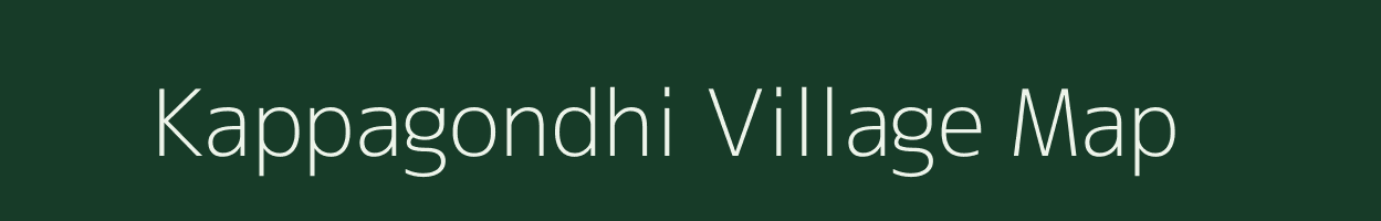 Kappagondhi village map in Andhra Pradesh