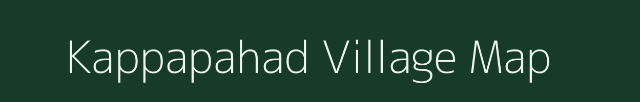 Kappapahad village map in Andhra Pradesh