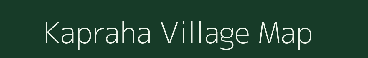 Kapraha village map in Uttar Pradesh