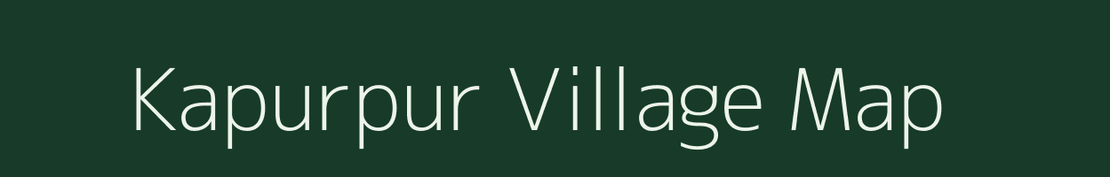 Kapurpur village map in Bihar