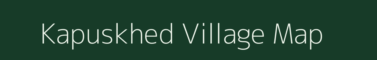 Kapuskhed village map in Maharashtra