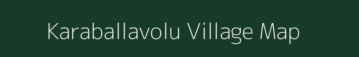 Karaballavolu village map in Andhra Pradesh