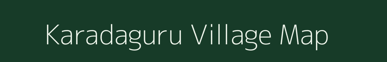 Karadaguru village map in Karnataka