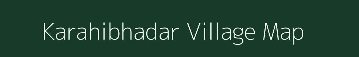 Karahibhadar village map in Chhattisgarh