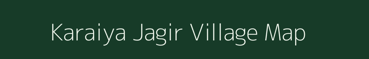 Karaiya Jagir village map in Madhya Pradesh