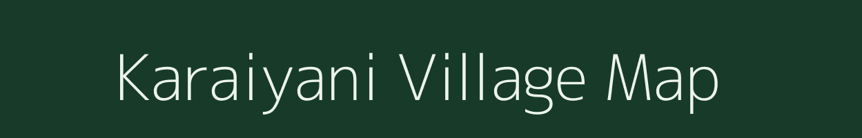 Karaiyani village map in Assam