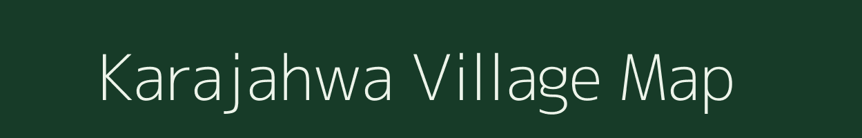 Karajahwa village map in Uttar Pradesh