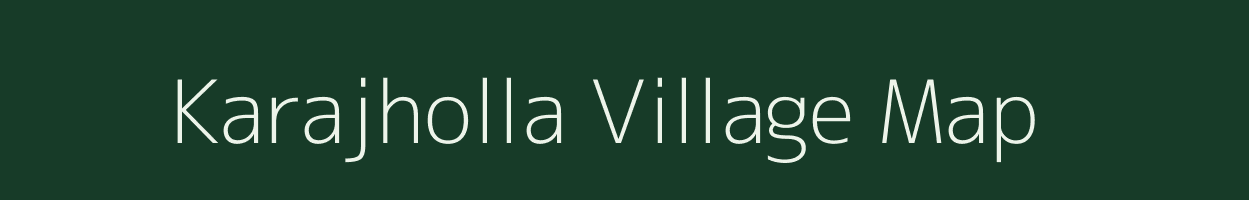 Karajholla village map in Odisha