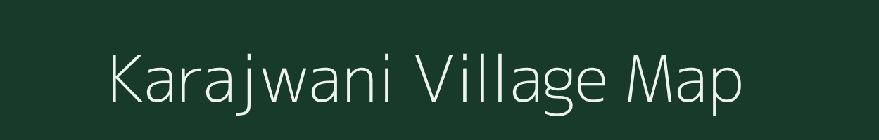 Karajwani village map in Madhya Pradesh