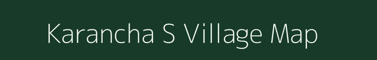 Karancha S village map in Maharashtra