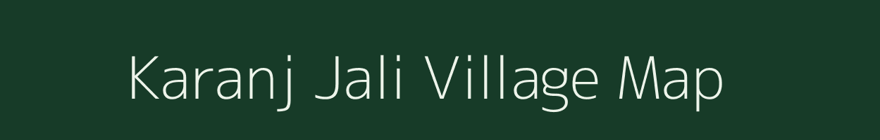 Karanj Jali village map in Maharashtra