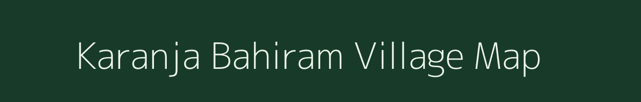 Karanja Bahiram village map in Maharashtra