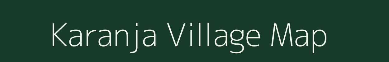 Karanja village map in Madhya Pradesh