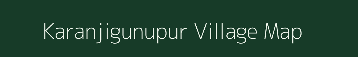 Karanjigunupur village map in Odisha