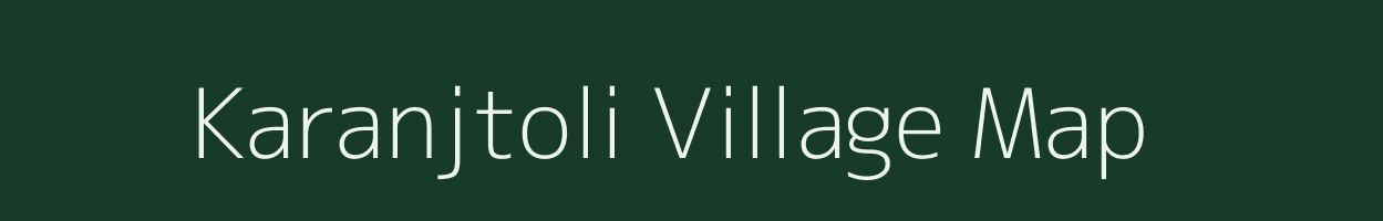 Karanjtoli village map in Chhattisgarh