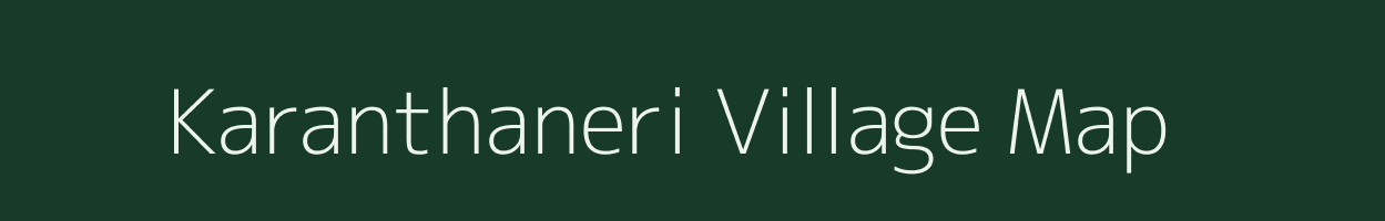 Karanthaneri village map in Tamil Nadu