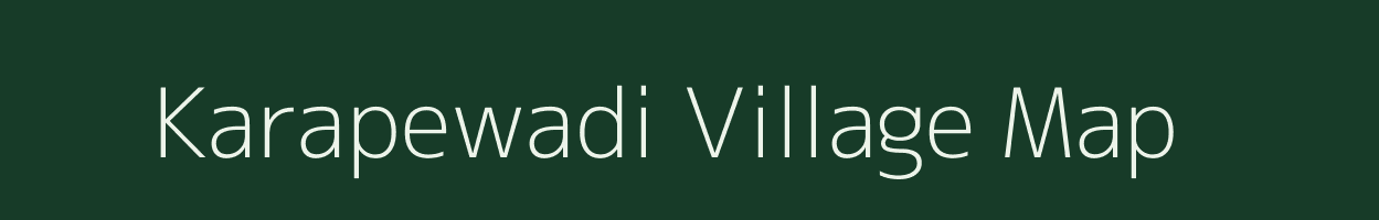 Karapewadi village map in Maharashtra