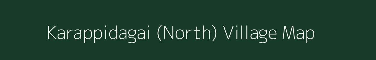 Karappidagai (North) village map in Tamil Nadu