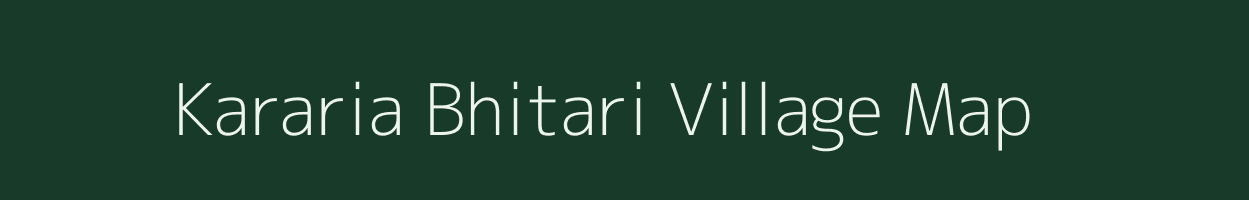 Kararia Bhitari village map in Bihar