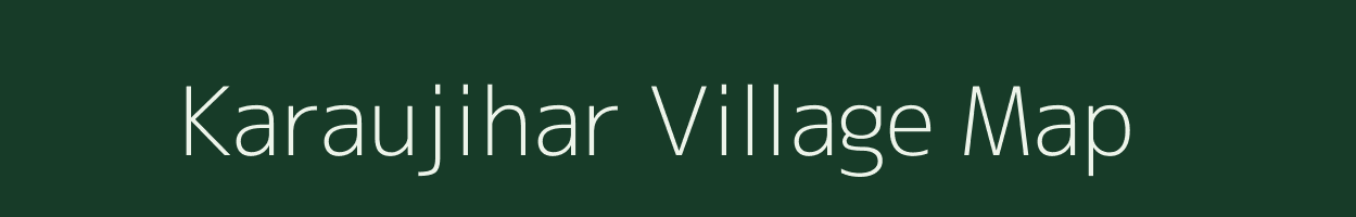 Karaujihar village map in Uttar Pradesh
