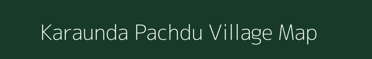 Karaunda Pachdu village map in Uttar Pradesh