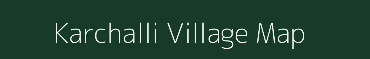 Karchalli village map in Karnataka