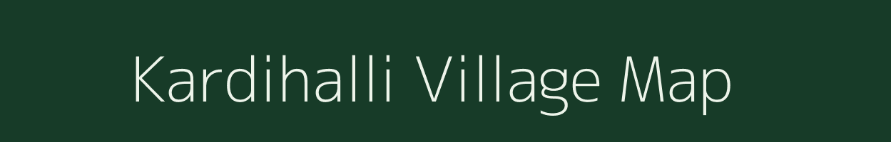 Kardihalli village map in Karnataka