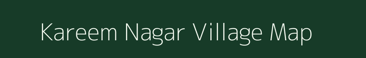 Kareem Nagar village map in Uttar Pradesh