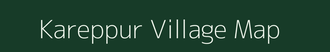 Kareppur village map in Assam