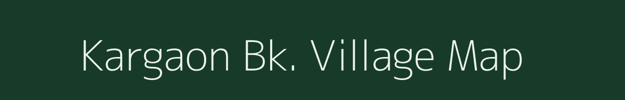 Kargaon Bk. village map in Maharashtra