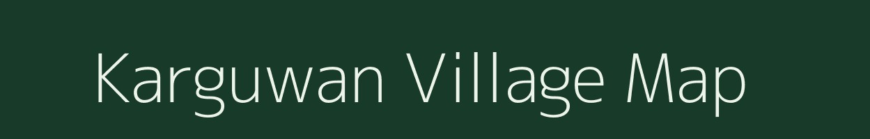 Karguwan village map in Uttar Pradesh