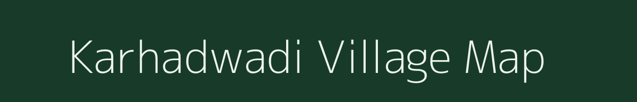 Karhadwadi village map in Maharashtra