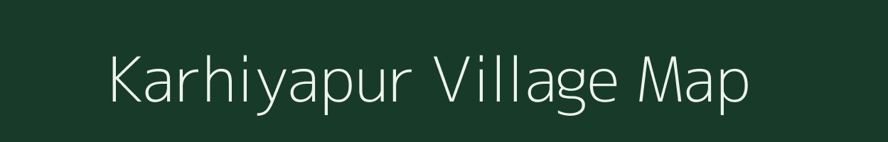 Karhiyapur village map in Uttar Pradesh