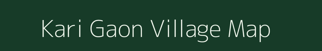 Kari Gaon village map in Assam