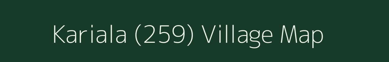 Kariala (259) village map in Punjab