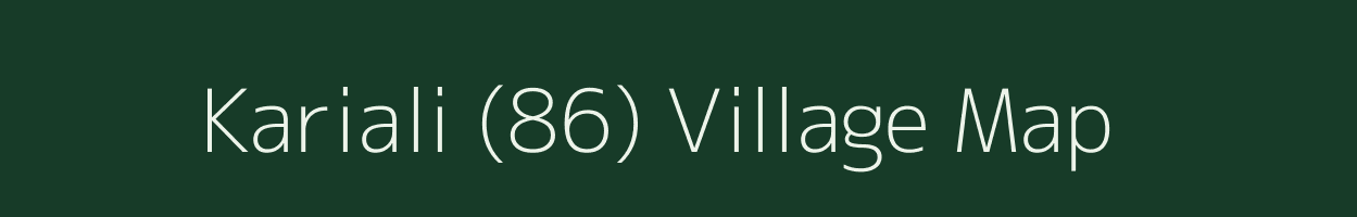 Kariali (86) village map in Himachal Pradesh